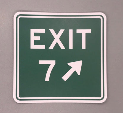 Exit 7 Sticker