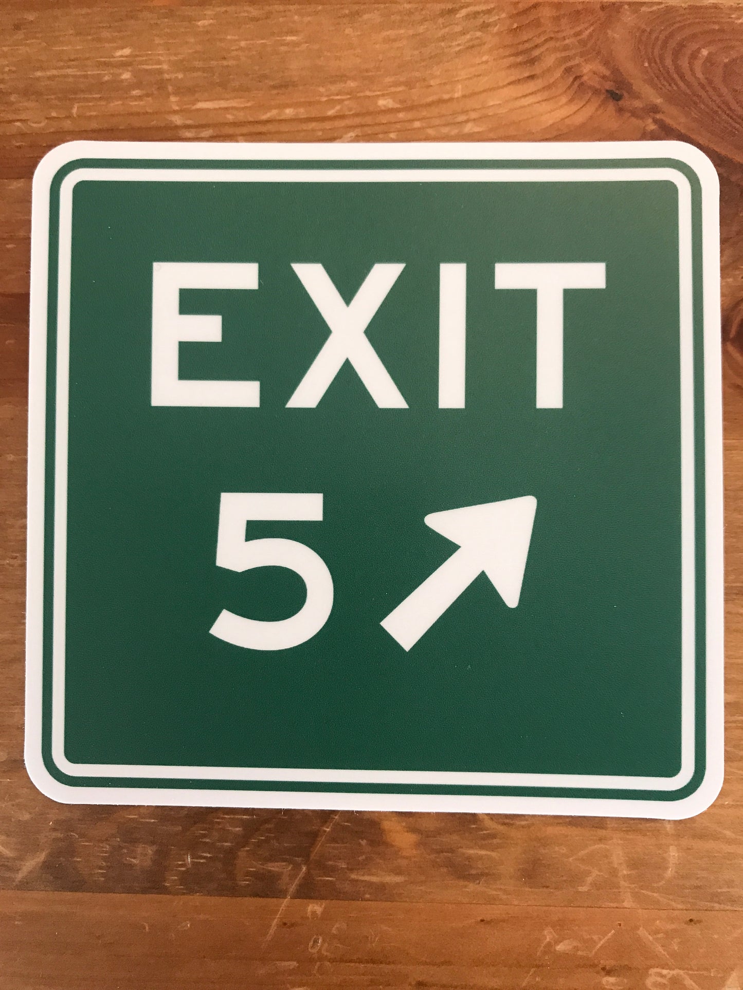 Exit 5 Sticker