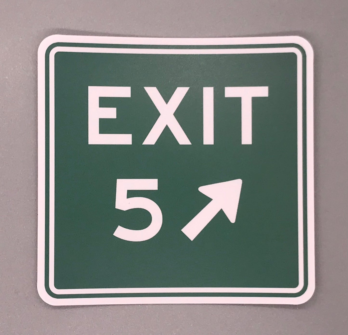 Exit 5 Sticker