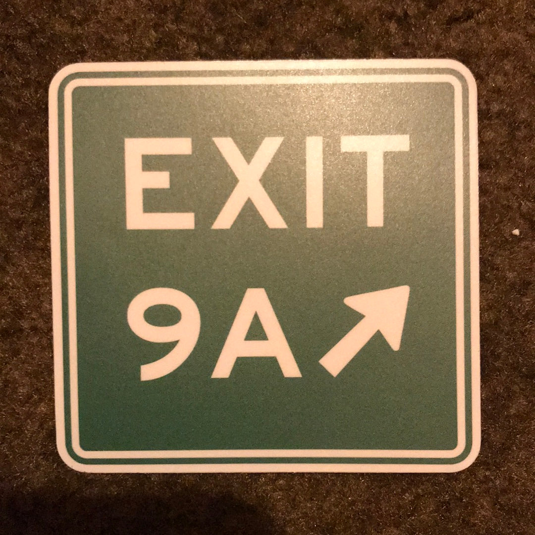 Exit 9A Sticker