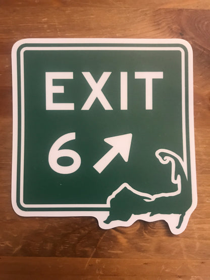 Cape Cod  Exit 6 Sticker