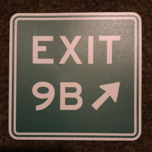 Exit 9B Sticker