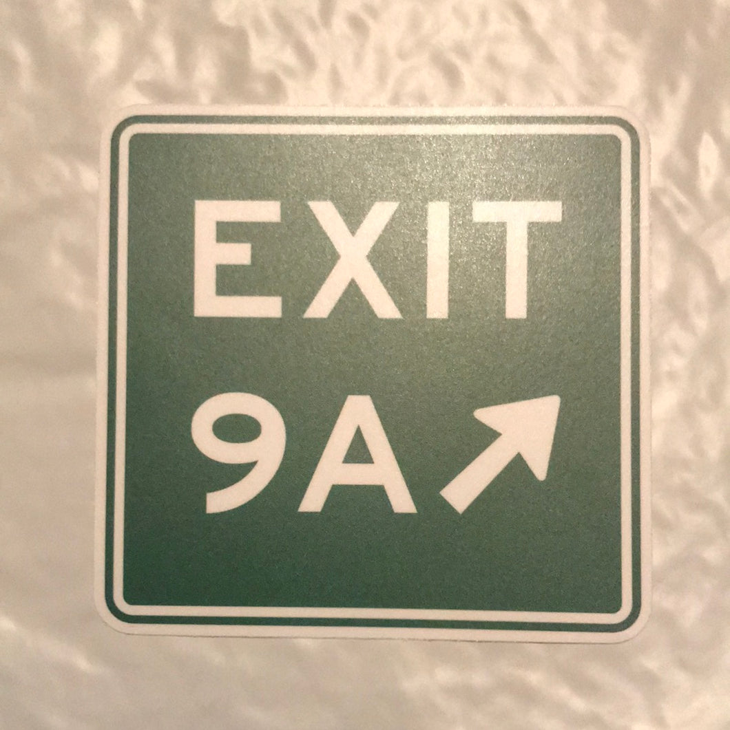 Exit 9A Sticker